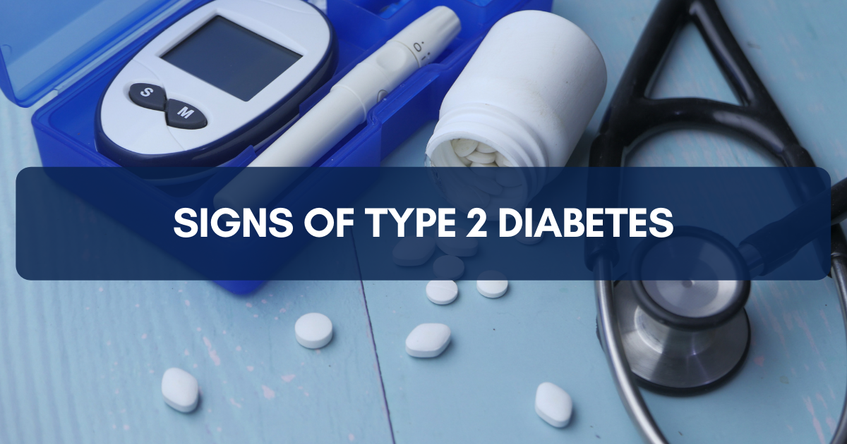 Signs of Type 2 Diabetes